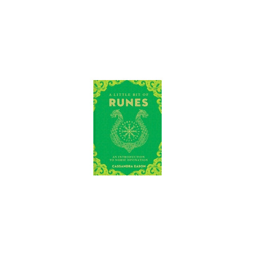 Cassandra Eason Little bit of runes - an introduction to norse divination (inbunden, eng)