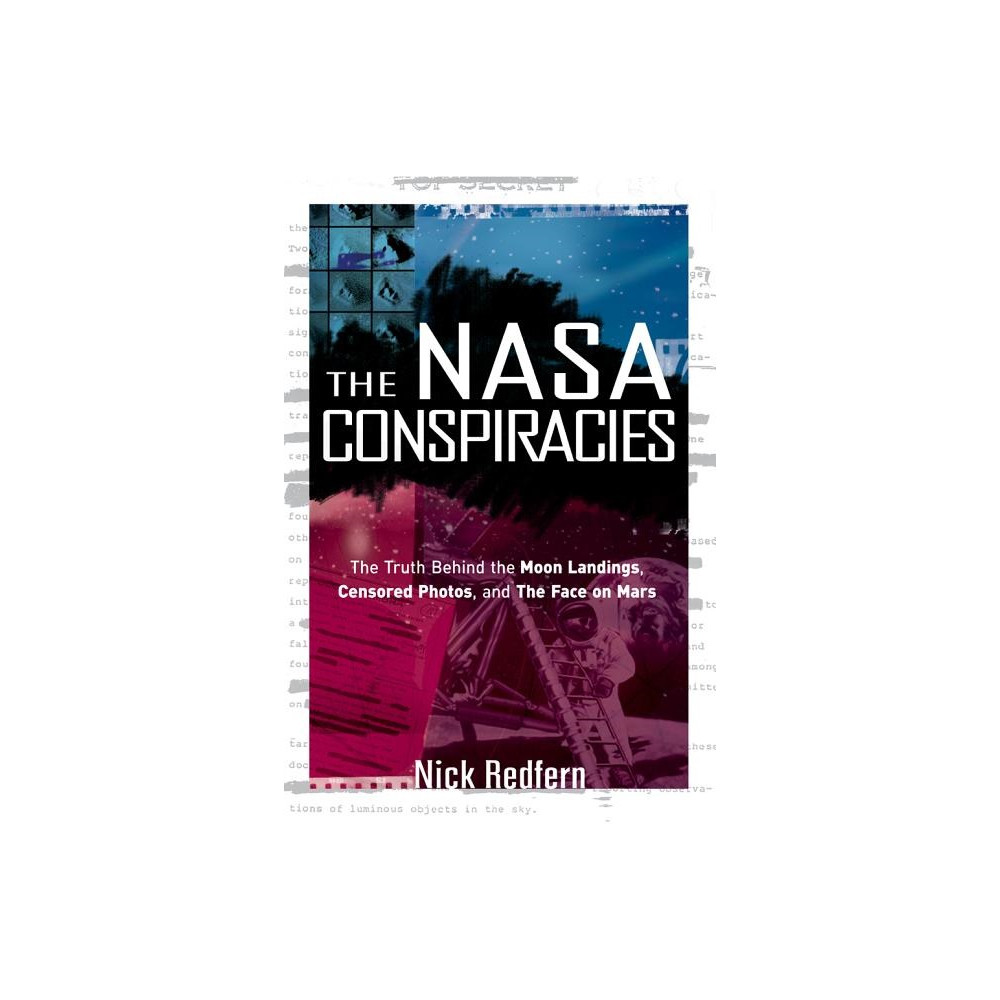 Produktbild för Nasa conspiracies - the truth behind the moon landings, censored photos, an (häftad, eng)