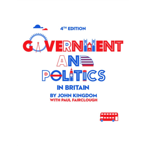 John Wiley And Sons Ltd Government and Politics in Britain (häftad, eng)