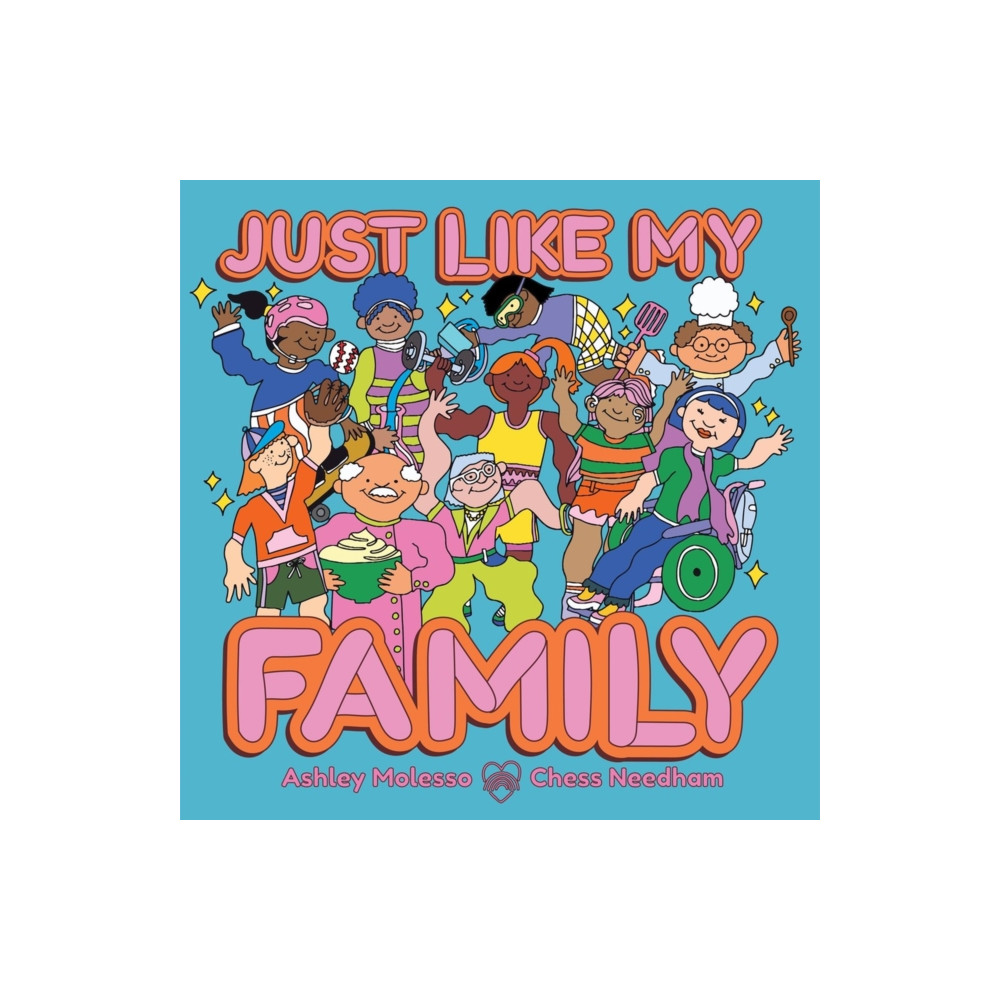 Produktbild för Just Like My Family (inbunden, eng)