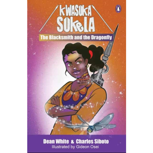Penguin Random House South Africa The Blacksmith and the Dragonfly (häftad, eng)