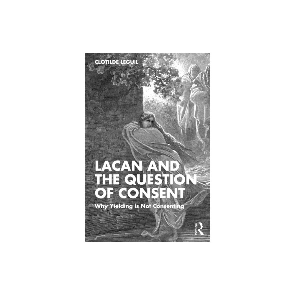 Produktbild för Lacan and the Question of Consent (häftad, eng)