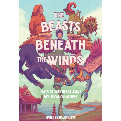 Abrams The Beasts Beneath the Winds (inbunden, eng)