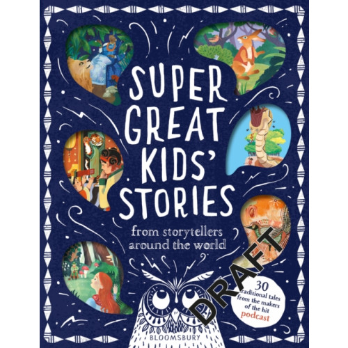 Bloomsbury Publishing PLC Super Great Kids' Stories (inbunden, eng)