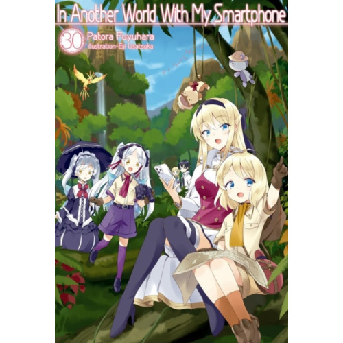 J-Novel Club In Another World With My Smartphone: Volume 30  (Light Novel) (häftad, eng)
