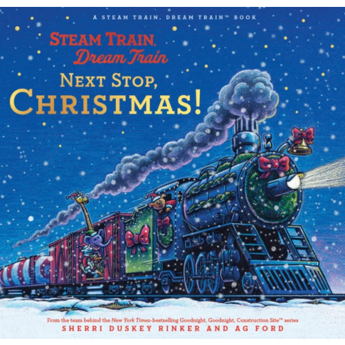 Chronicle Books Steam Train, Dream Train: Next Stop, Christmas! (inbunden, eng)