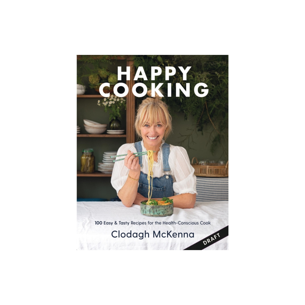 Produktbild för Clodagh's Happy Cooking (inbunden, eng)
