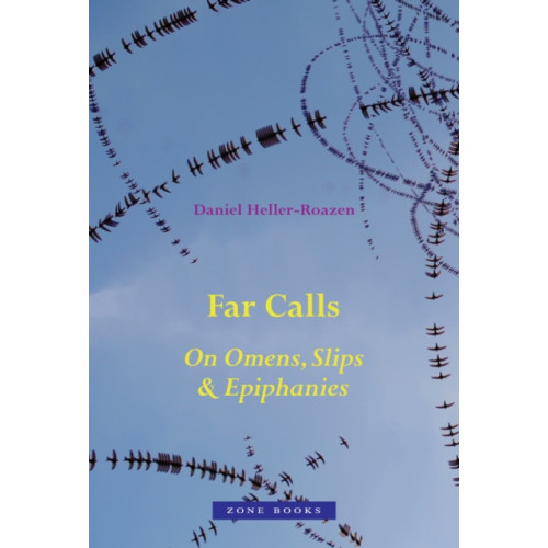 Zone Books Far Calls (inbunden, eng)