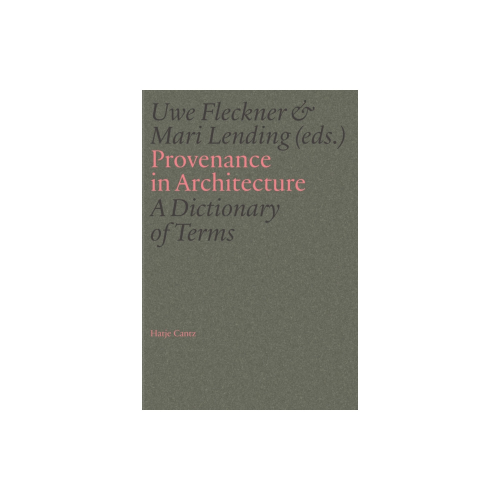 Produktbild för Provenance in Architecture (inbunden, eng)