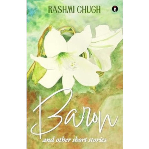 Westland Publications Limited Baron and Other Short Stories (häftad, eng)