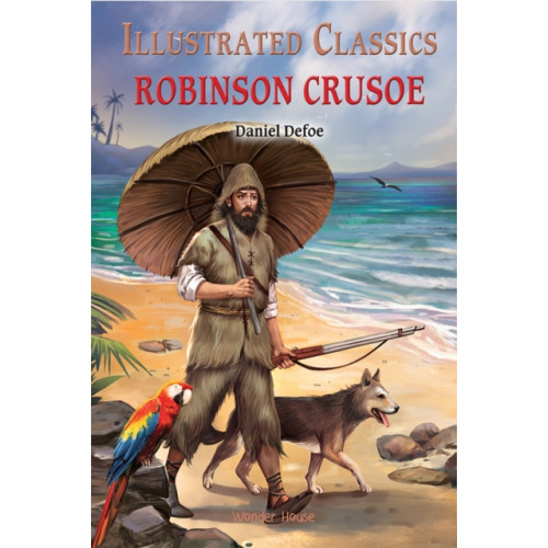 Prakash Books Robinson Crusoe : Illustrated Classics (inbunden, eng)
