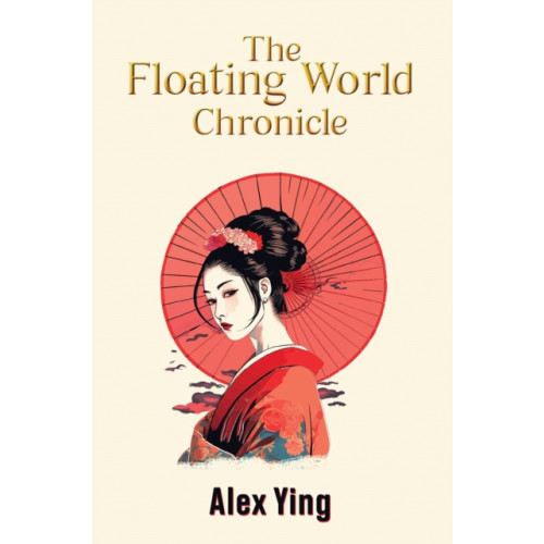 Austin Macauley Publishers The Floating World Chronicle (häftad, eng)
