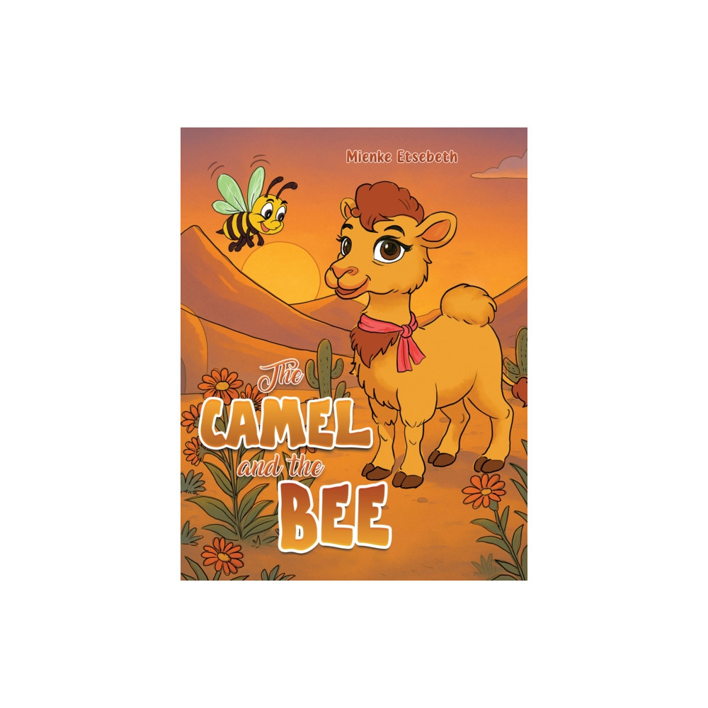 Produktbild för The Camel and the Bee (häftad, eng)