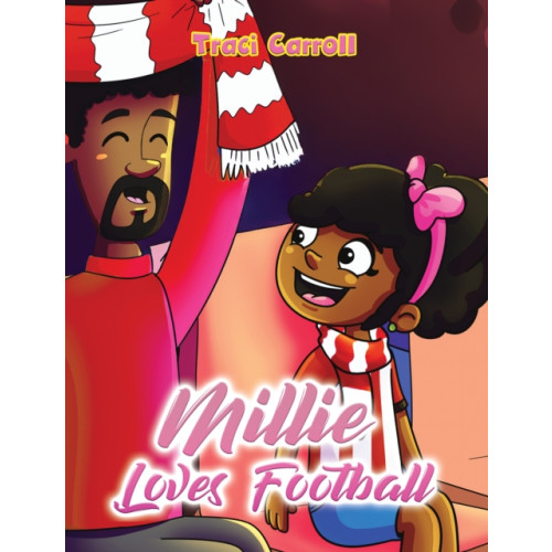 Austin Macauley Publishers Millie Loves Football (häftad, eng)