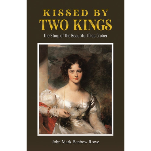 Austin Macauley Publishers Kissed by Two Kings (häftad, eng)