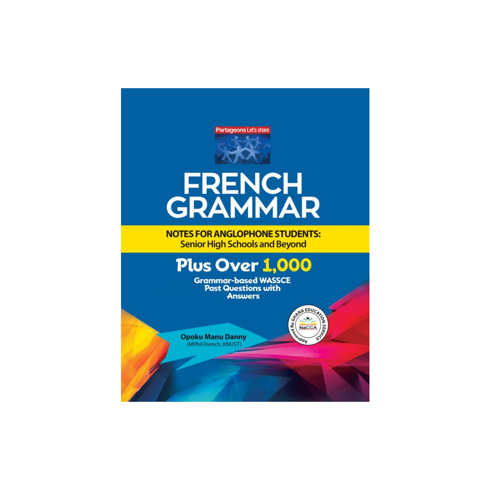 Produktbild för French Grammar Notes for Anglophone Students: Senior High Schools and Beyond (häftad, eng)