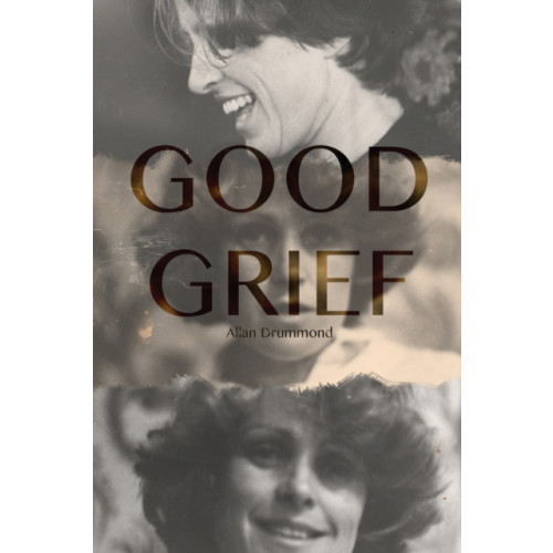 Austin Macauley Publishers Good Grief (häftad, eng)