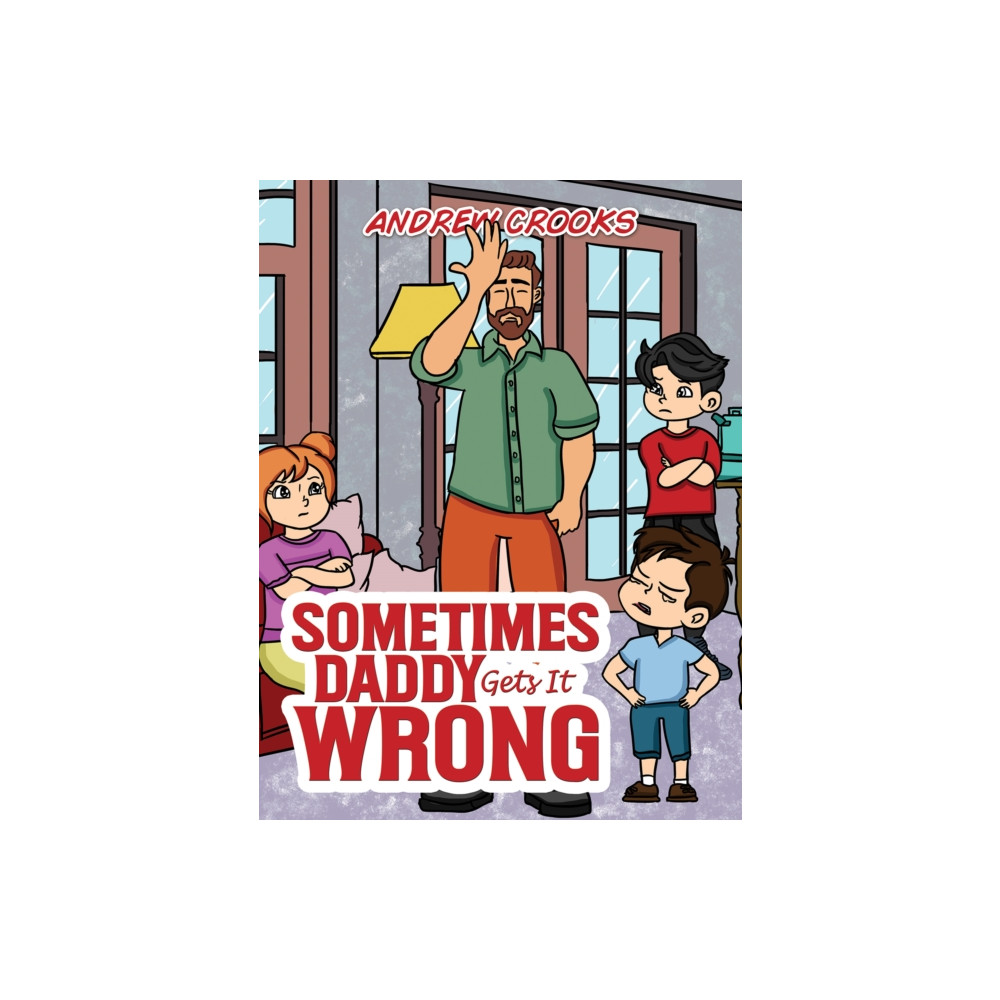 Produktbild för Sometimes Daddy Gets It Wrong (häftad, eng)