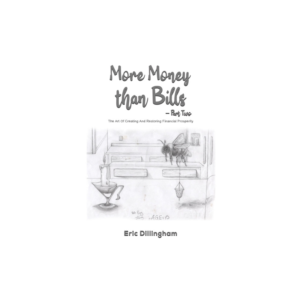 Produktbild för More Money than Bills – Part Two (inbunden, eng)