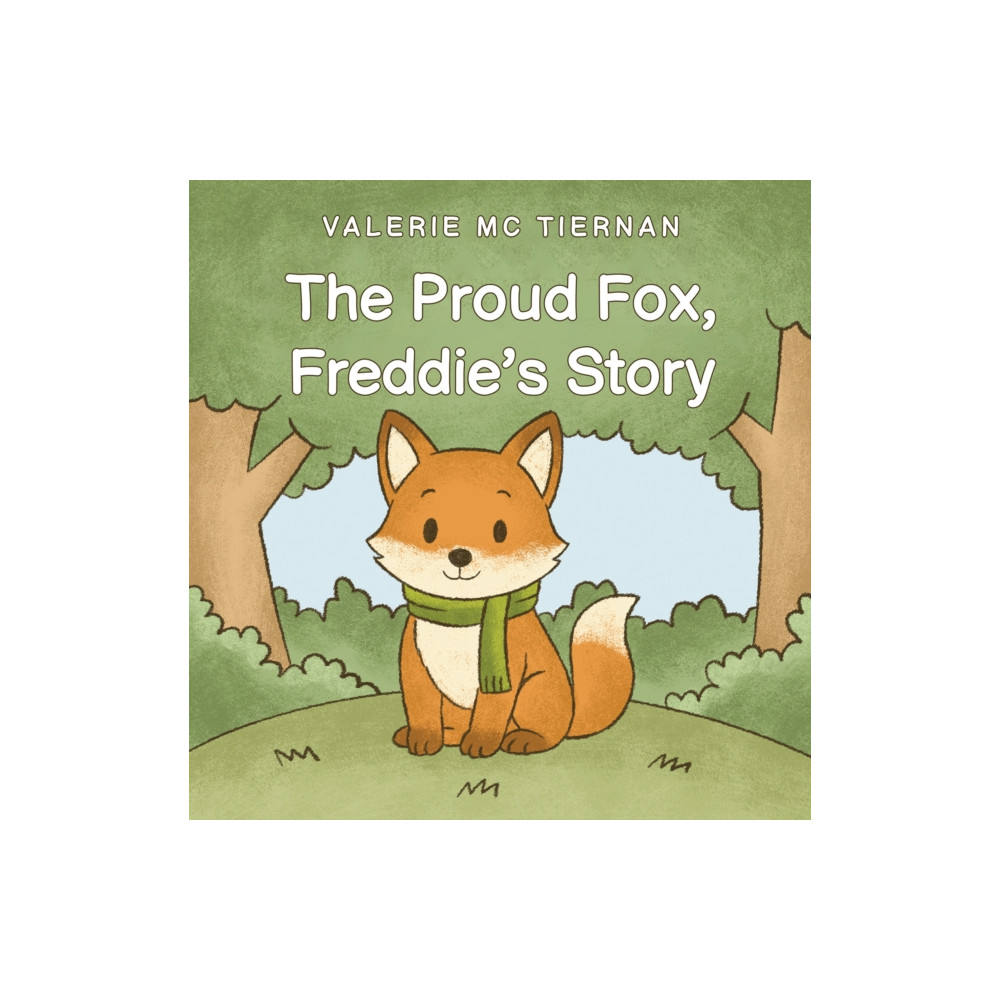 Produktbild för The Proud Fox, Freddie's Story (häftad, eng)