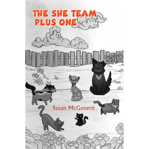 Austin Macauley Publishers The She Team Plus One (häftad, eng)