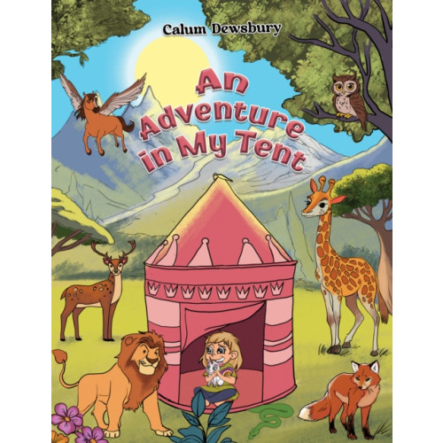 Austin Macauley Publishers An Adventure in My Tent (häftad, eng)