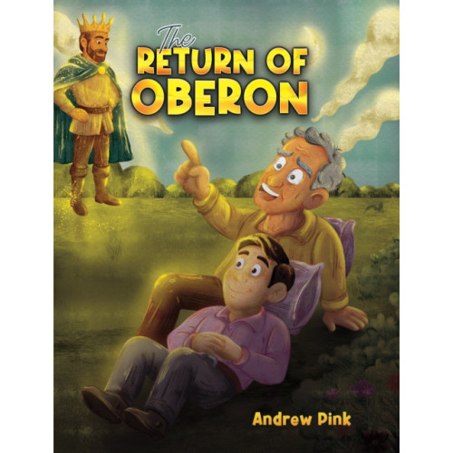 Austin Macauley Publishers The Return of Oberon (häftad, eng)
