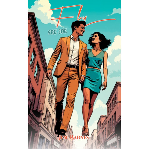 Austin Macauley Publishers See Joe Fly (häftad, eng)