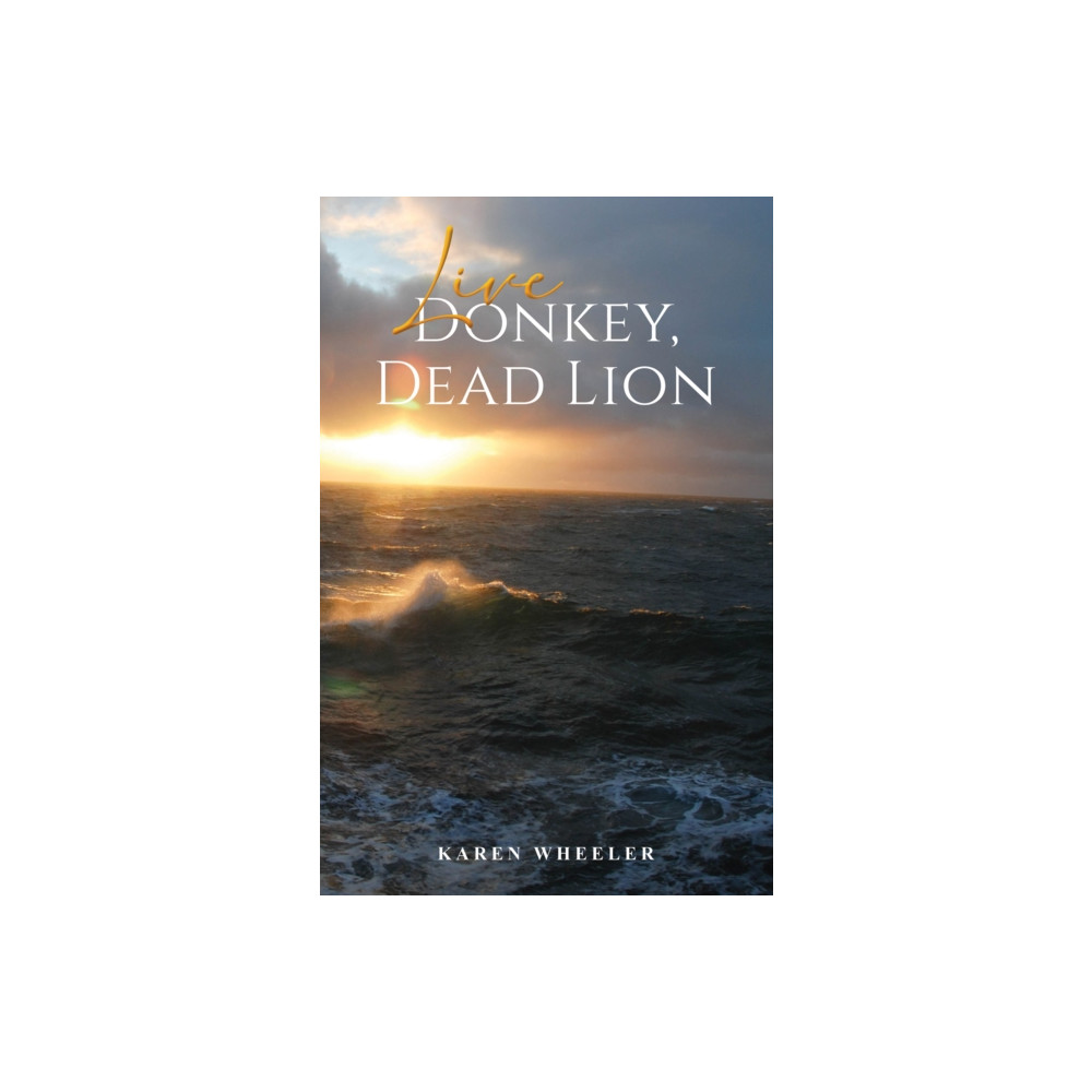 Produktbild för Live Donkey, Dead Lion (häftad, eng)