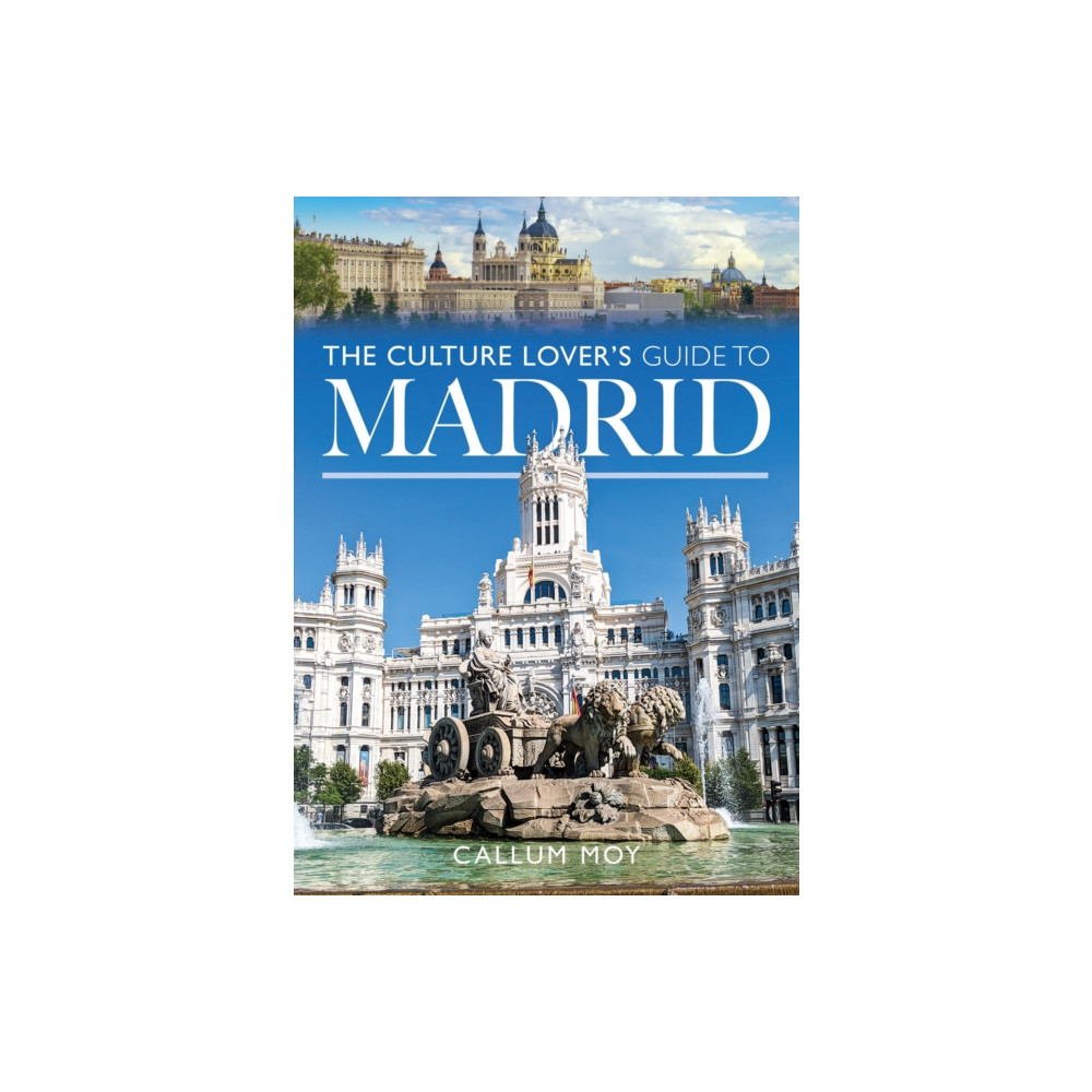 Produktbild för The Culture Lover's Guide to Madrid (häftad, eng)