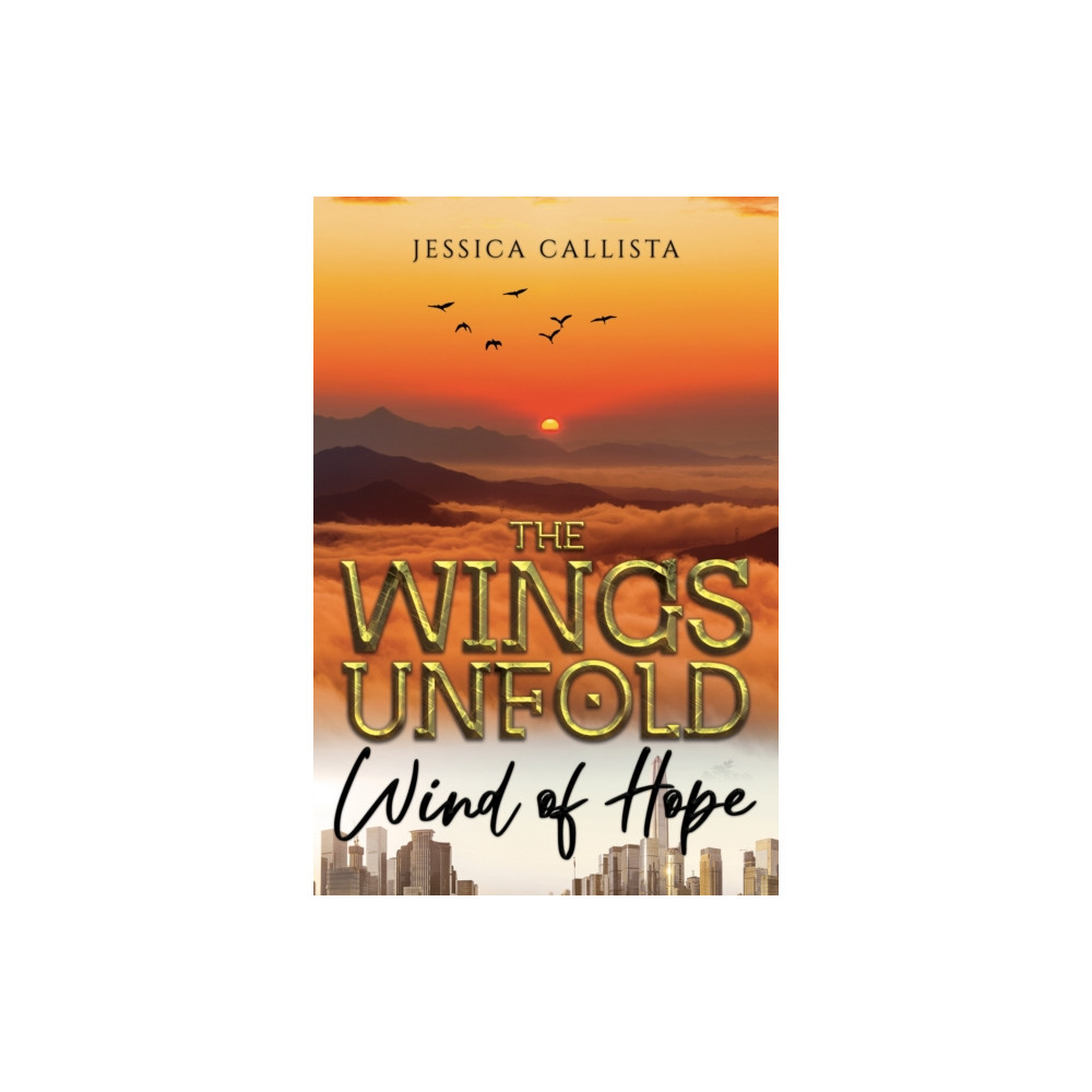 Produktbild för The Wings Unfold: Wind of Hope (häftad, eng)