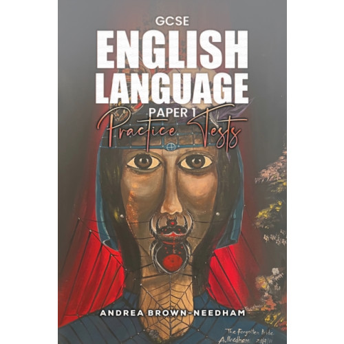 Austin Macauley Publishers GCSE English Language Paper 1: Practice Tests (häftad, eng)