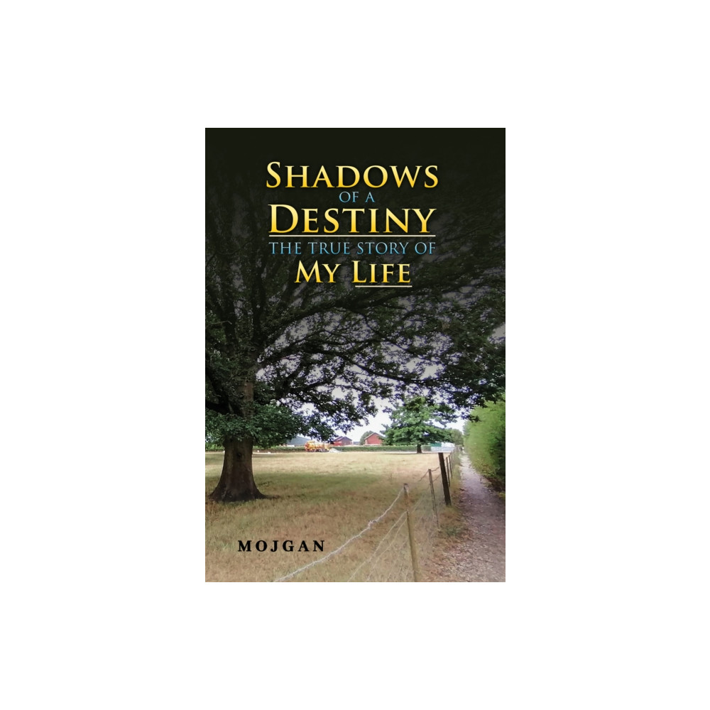 Produktbild för Shadows of a Destiny: The True Story of My Life (häftad, eng)