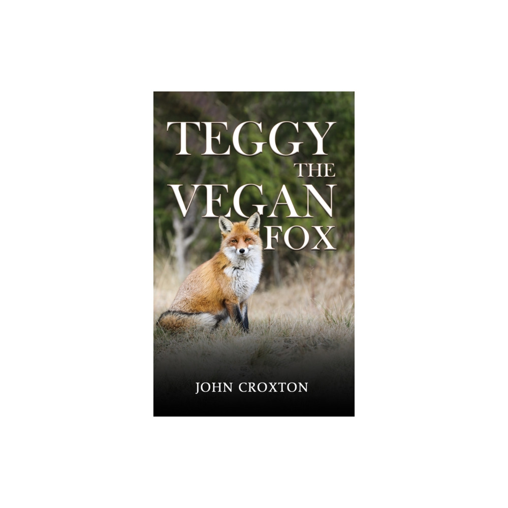 Produktbild för Teggy, the Vegan Fox (häftad, eng)