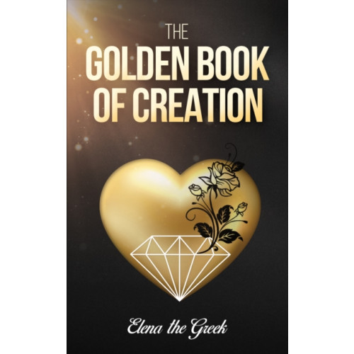 Austin Macauley Publishers The Golden Book of Creation (häftad, eng)