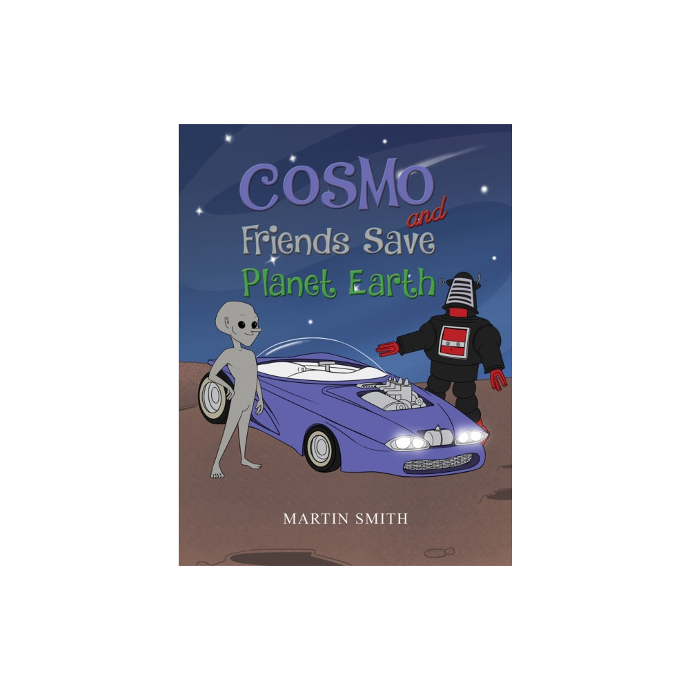 Produktbild för Cosmo and Friends Save Planet Earth (häftad, eng)