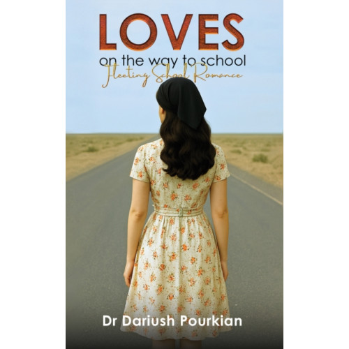 Austin Macauley Publishers Loves on The Way to School (häftad, eng)