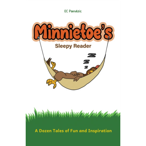 Austin Macauley Publishers Minnietoe's Sleepy Reader (häftad, eng)