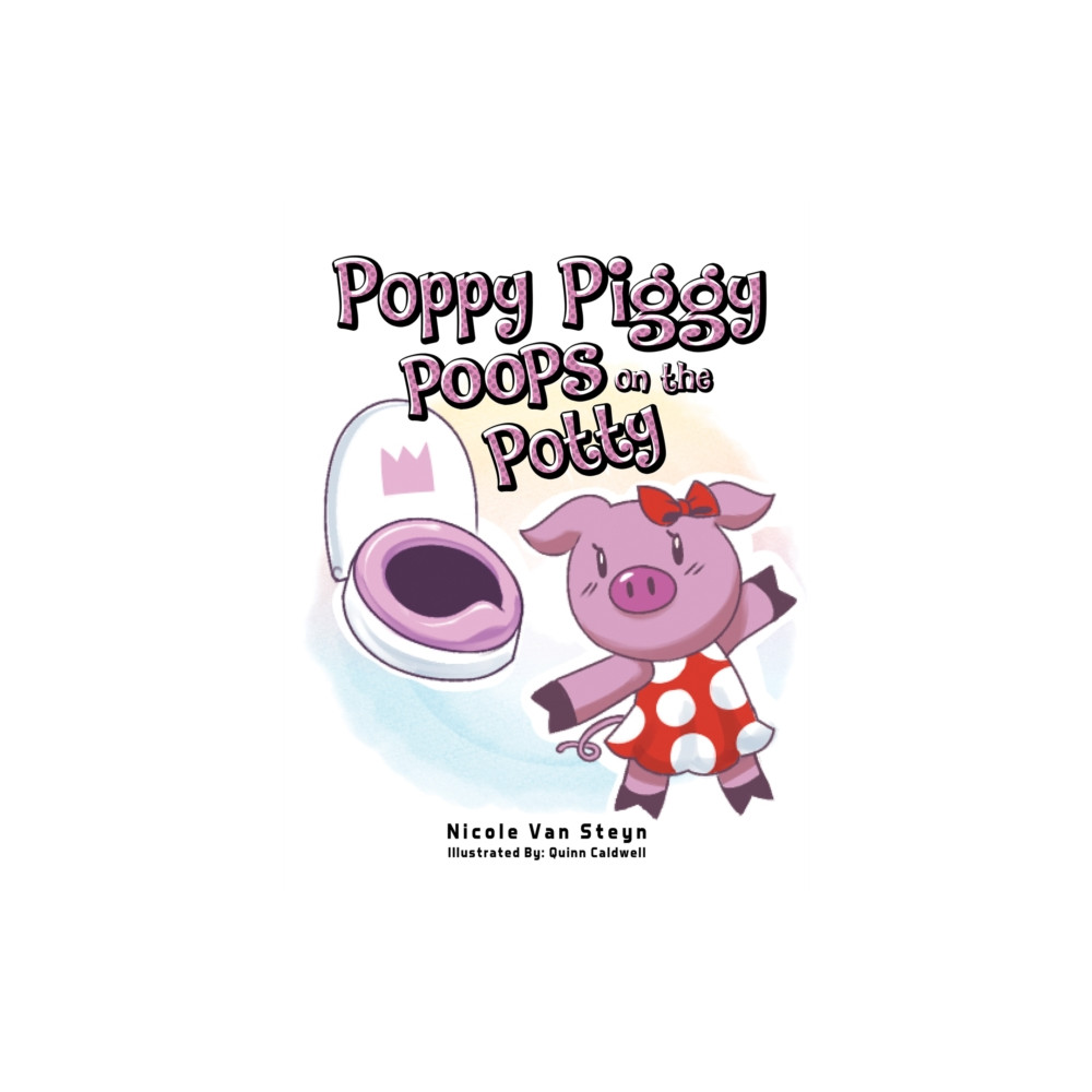 Produktbild för Poppy Piggy Poops on the Potty (häftad, eng)