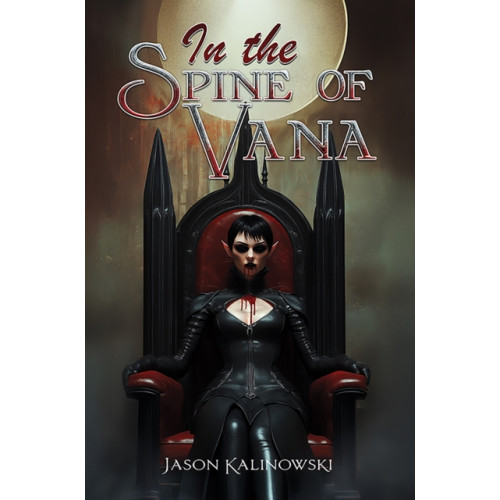 Austin Macauley Publishers In the Spine of Vana (häftad, eng)