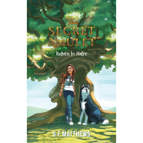 Austin Macauley Publishers The Secret Amulet – Return to Hatre (häftad, eng)