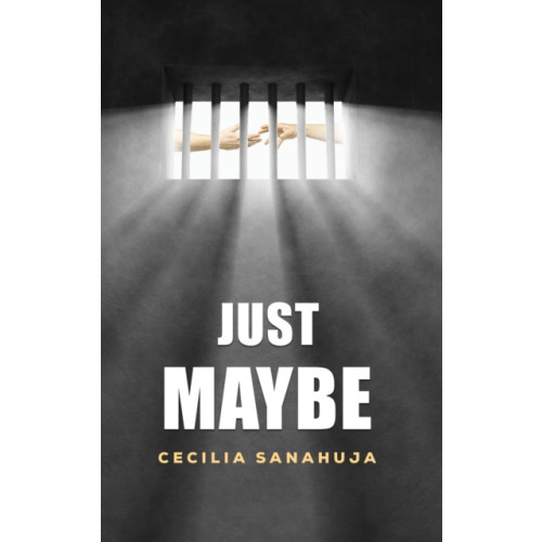 Austin Macauley Publishers Just Maybe (inbunden, eng)