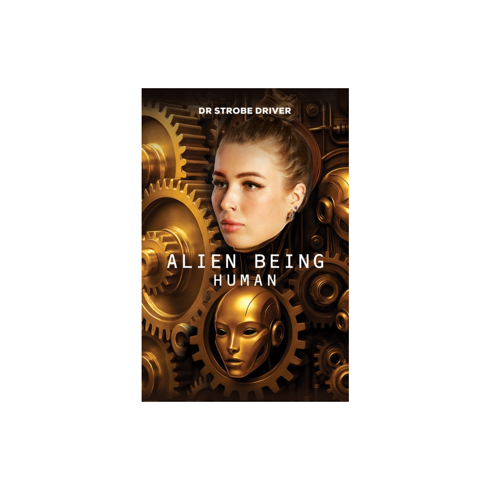 Produktbild för Alien Being Human (häftad, eng)