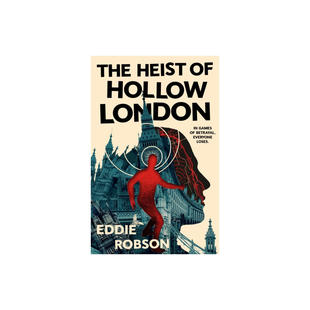 Produktbild för The Heist of Hollow London (inbunden, eng)