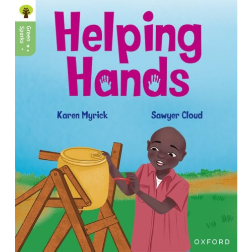 Oxford University Press Oxford Reading Tree Green Sparks: Level 3: Helping Hands (häftad, eng)