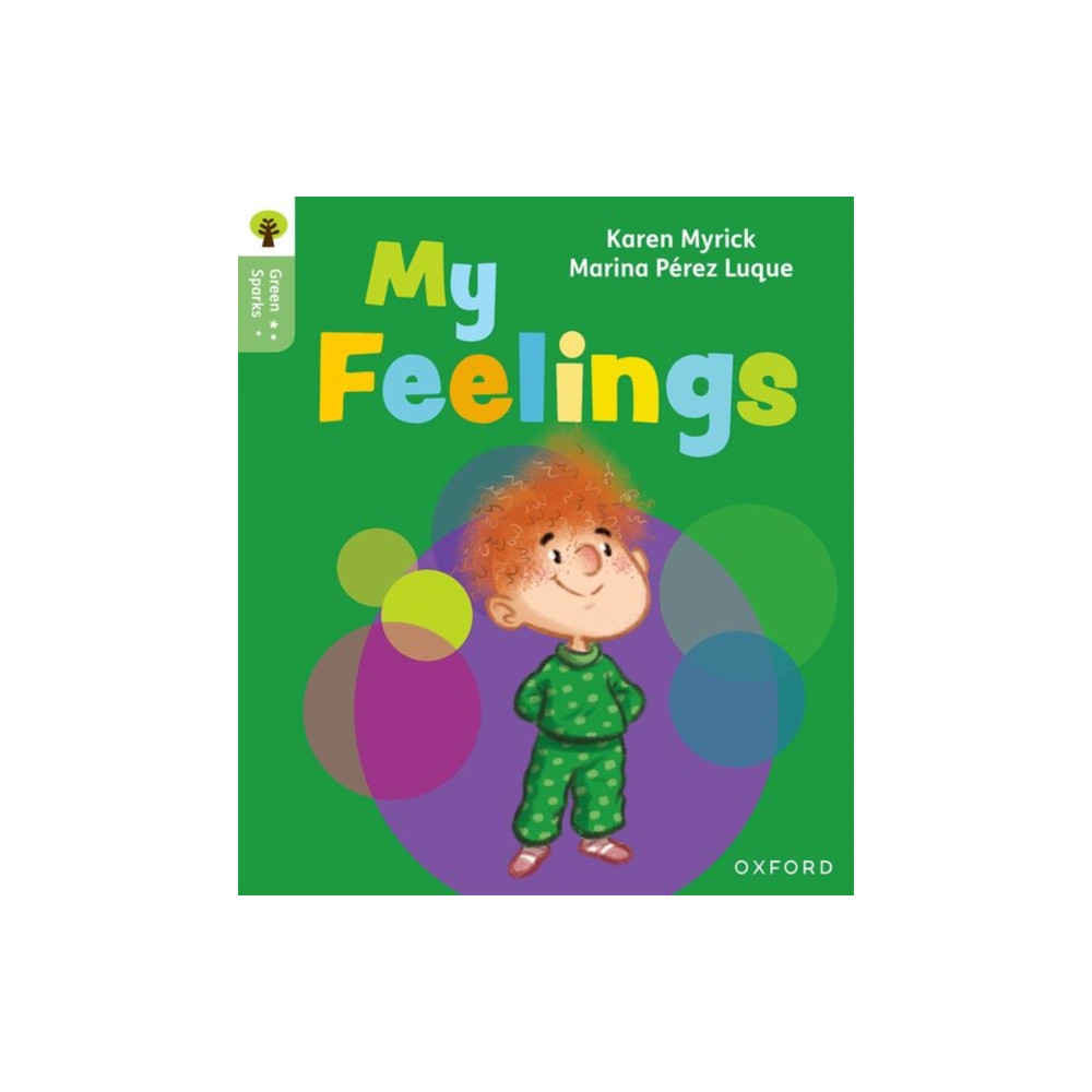 Produktbild för Oxford Reading Tree Green Sparks: Level 1: My Feelings (häftad, eng)
