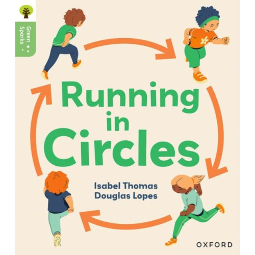 Oxford University Press Oxford Reading Tree Green Sparks: Level 6: Running in Circles (häftad, eng)