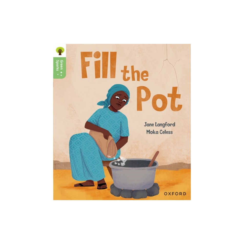 Produktbild för Oxford Reading Tree Green Sparks: Level 2: Fill the Pot (häftad, eng)