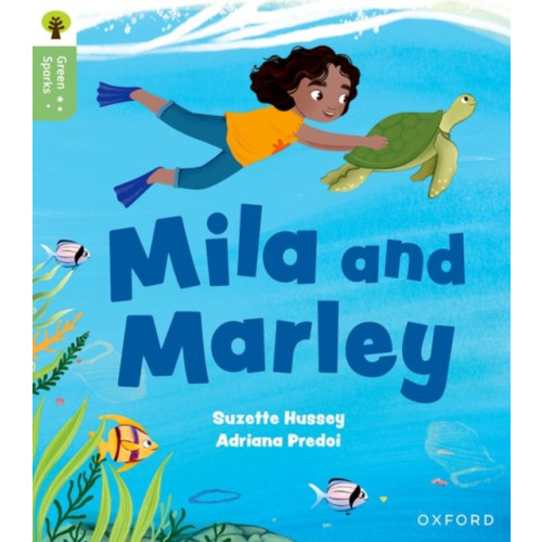 Oxford University Press Oxford Reading Tree Green Sparks: Level 5: Mila and Marley (häftad, eng)
