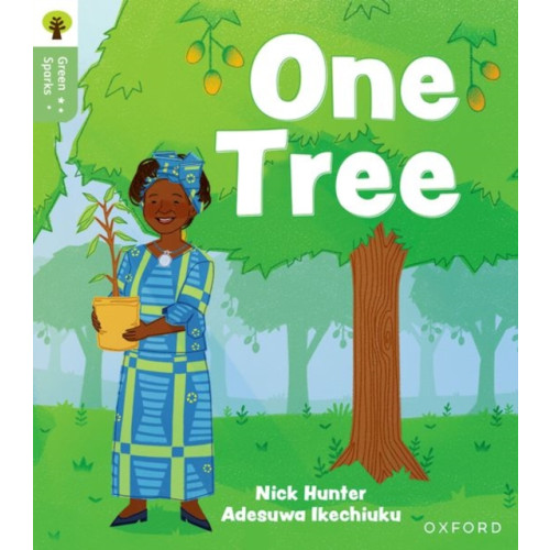 Oxford University Press Oxford Reading Tree Green Sparks: Level 6: One Tree (häftad, eng)